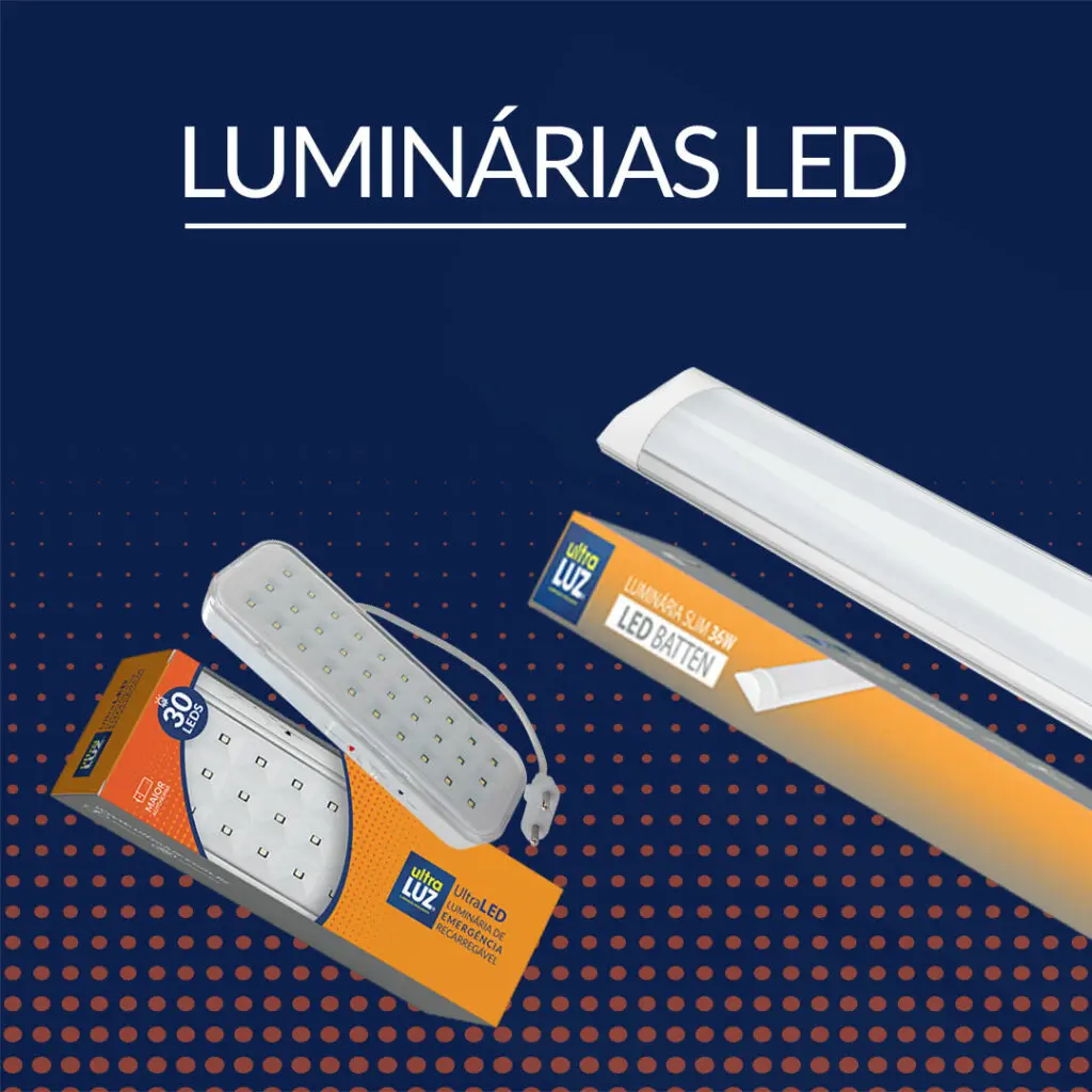 LUMINÁRIAS LED