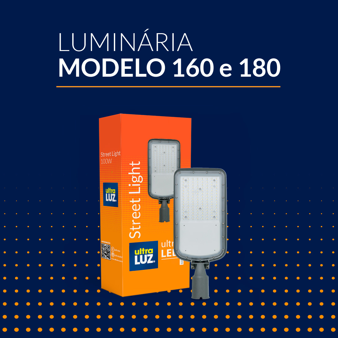 Luminaria modelo 160 e180